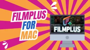 FilmPlus For Mac